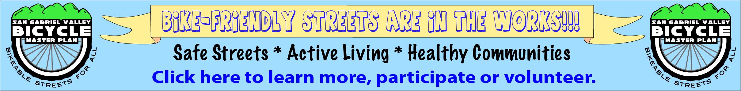 Bike-Friendly Streets are in the works! Safe streets, active living, and more detailed text